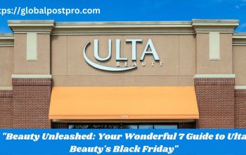 "Beauty Unleashed: Your Wonderful 7 Guide to Ulta Beauty's Black Friday"
