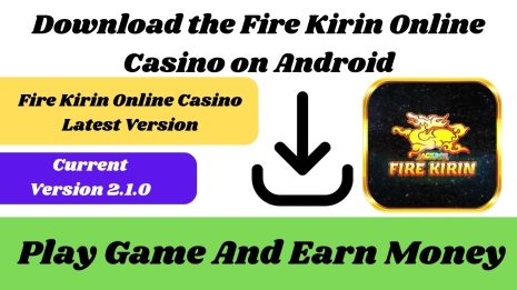 Unveiling the Excitement A Close Look at Fire Kirin Online Casino 1